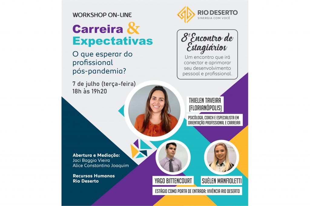8º Encontro de Estagiários, da Rio Deserto, será on-line e destacará carreira e expectativas pós-pandemia