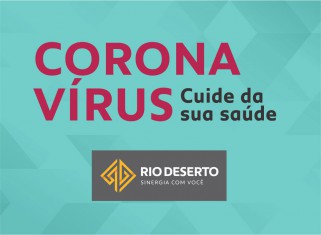 CORONAVÍRUS (COVID-19) – Ações Rio Deserto