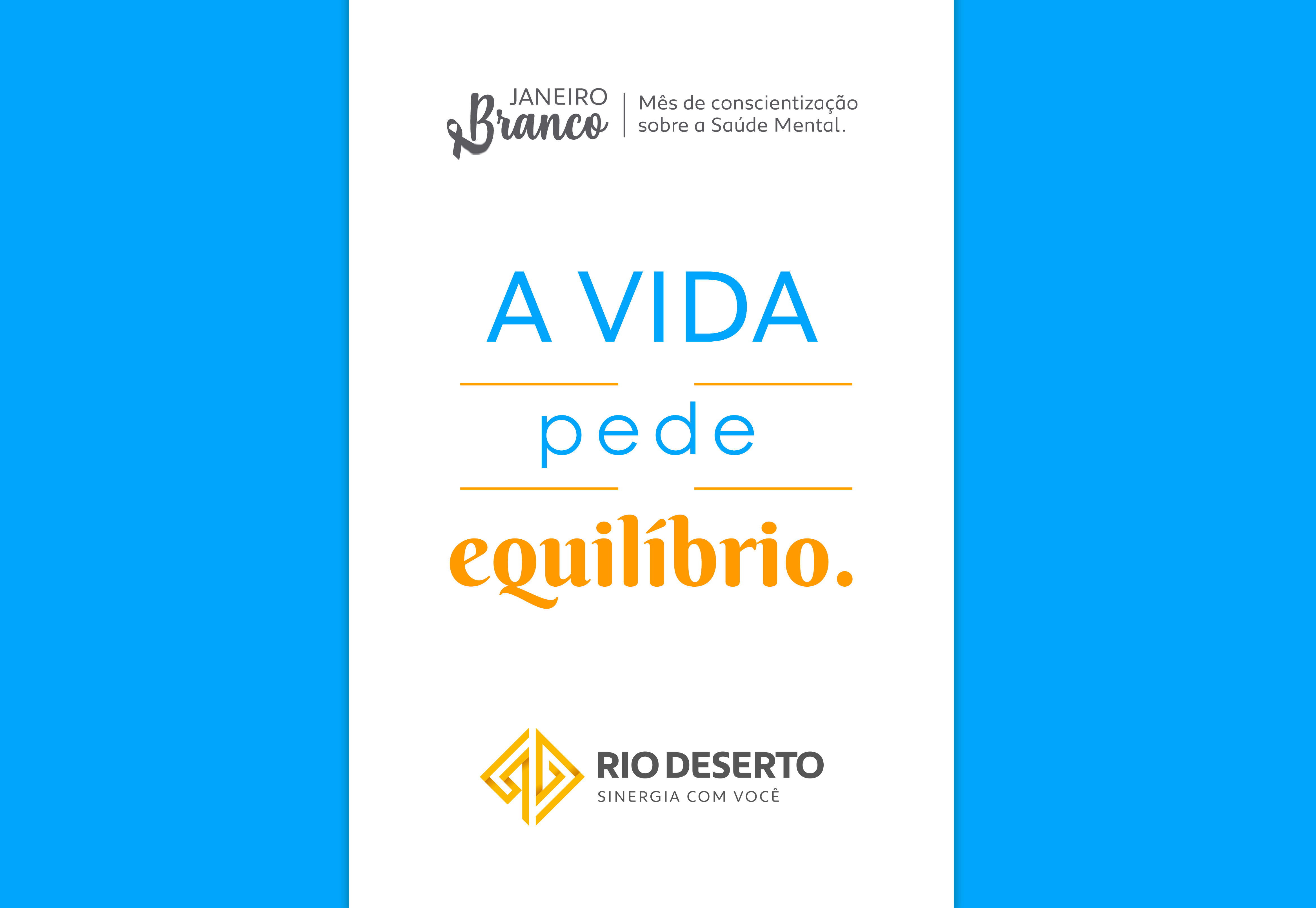 Janeiro Branco: com conscientização, Rio Deserto reforça importância da saúde mental